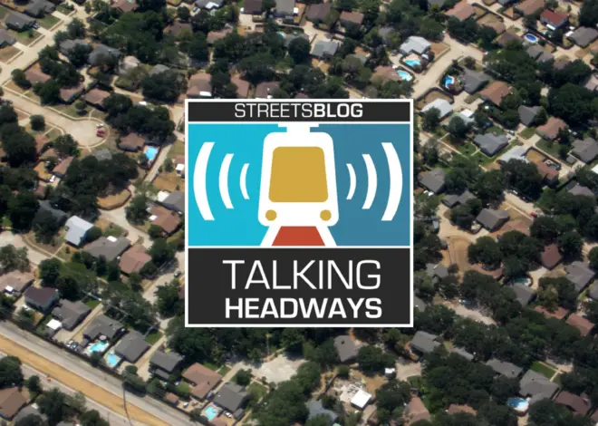 Talking Headways Podcast: Bill Fulton and the Future of Where